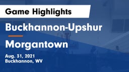 Buckhannon-Upshur  vs Morgantown  Game Highlights - Aug. 31, 2021