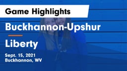 Buckhannon-Upshur  vs Liberty Game Highlights - Sept. 15, 2021