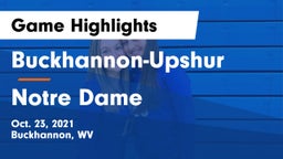 Buckhannon-Upshur  vs Notre Dame Game Highlights - Oct. 23, 2021