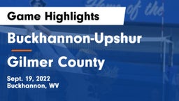 Buckhannon-Upshur  vs Gilmer County  Game Highlights - Sept. 19, 2022