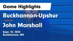 Buckhannon-Upshur  vs John Marshall  Game Highlights - Sept. 22, 2022