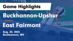 Buckhannon-Upshur  vs East Fairmont Game Highlights - Aug. 30, 2023