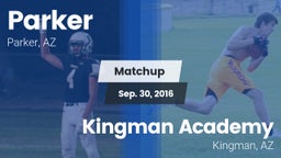 Matchup: Parker  vs. Kingman Academy  2016