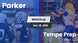 Matchup: Parker  vs. Tempe Prep  2016