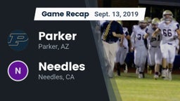 Recap: Parker  vs. Needles  2019