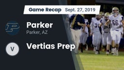 Recap: Parker  vs. Vertias Prep 2019