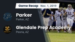 Recap: Parker  vs. Glendale Prep Academy  2019