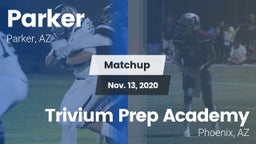 Matchup: Parker  vs. Trivium Prep Academy 2020