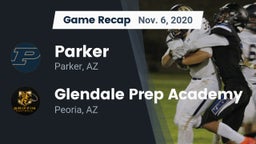 Recap: Parker  vs. Glendale Prep Academy  2020
