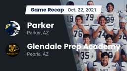 Recap: Parker  vs. Glendale Prep Academy  2021