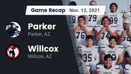 Recap: Parker  vs. Willcox  2021