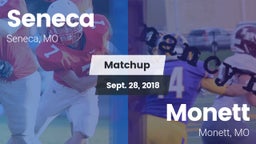 Matchup: Seneca vs. Monett  2018