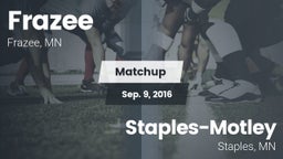 Matchup: Frazee vs. Staples-Motley  2016