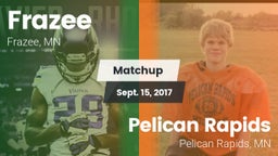 Matchup: Frazee vs. Pelican Rapids  2017