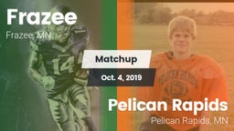 Matchup: Frazee vs. Pelican Rapids  2019