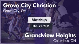 Matchup: Grove City Christian vs. Grandview Heights  2016