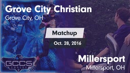 Matchup: Grove City Christian vs. Millersport  2016