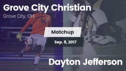 Matchup: Grove City Christian vs. Dayton Jefferson  2017
