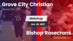 Matchup: Grove City Christian vs. Bishop Rosecrans  2017