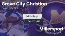 Matchup: Grove City Christian vs. Millersport  2017