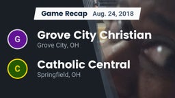Recap: Grove City Christian  vs. Catholic Central  2018
