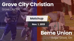 Matchup: Grove City Christian vs. Berne Union  2019
