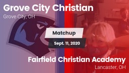 Matchup: Grove City Christian vs. Fairfield Christian Academy  2020