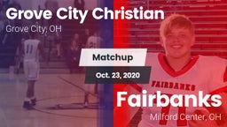 Matchup: Grove City Christian vs. Fairbanks  2020