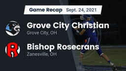 Recap: Grove City Christian  vs. Bishop Rosecrans  2021