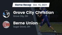 Recap: Grove City Christian  vs. Berne Union  2021