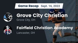 Recap: Grove City Christian  vs. Fairfield Christian Academy  2022