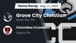 Recap: Grove City Christian  vs. Columbus Crusaders Youth Sports 2023
