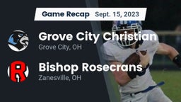 Recap: Grove City Christian  vs. Bishop Rosecrans  2023