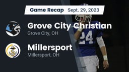 Recap: Grove City Christian  vs. Millersport  2023