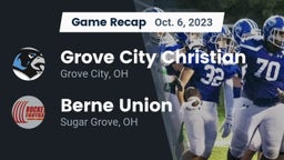 Recap: Grove City Christian  vs. Berne Union  2023