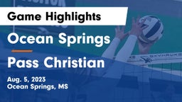 Ocean Springs  vs Pass Christian  Game Highlights - Aug. 5, 2023