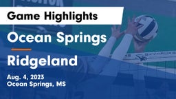 Ocean Springs  vs Ridgeland  Game Highlights - Aug. 4, 2023