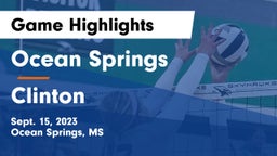 Ocean Springs  vs Clinton  Game Highlights - Sept. 15, 2023