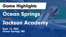 Ocean Springs  vs Jackson Academy  Game Highlights - Sept. 16, 2023