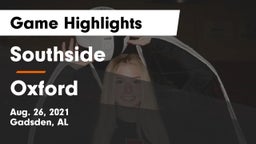 Southside  vs Oxford  Game Highlights - Aug. 26, 2021