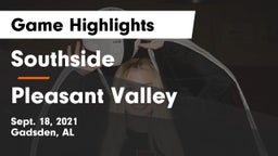 Southside  vs Pleasant Valley Game Highlights - Sept. 18, 2021