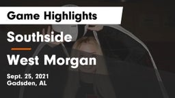Southside  vs West Morgan  Game Highlights - Sept. 25, 2021