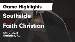 Southside  vs Faith Christian Game Highlights - Oct. 7, 2021