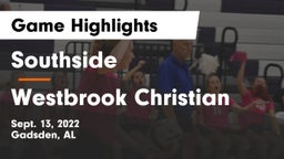 Southside  vs Westbrook Christian  Game Highlights - Sept. 13, 2022