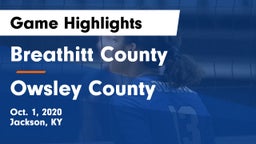 Breathitt County  vs Owsley County  Game Highlights - Oct. 1, 2020