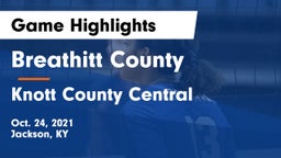 Breathitt County  vs Knott County Central  Game Highlights - Oct. 24, 2021