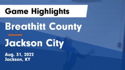 Breathitt County  vs Jackson City  Game Highlights - Aug. 31, 2022