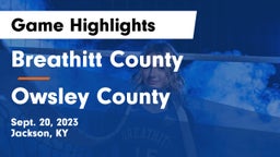 Breathitt County  vs Owsley County Game Highlights - Sept. 20, 2023