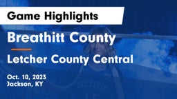 Breathitt County  vs Letcher County Central  Game Highlights - Oct. 10, 2023