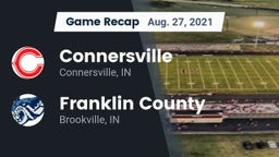 Recap: Connersville  vs. Franklin County  2021